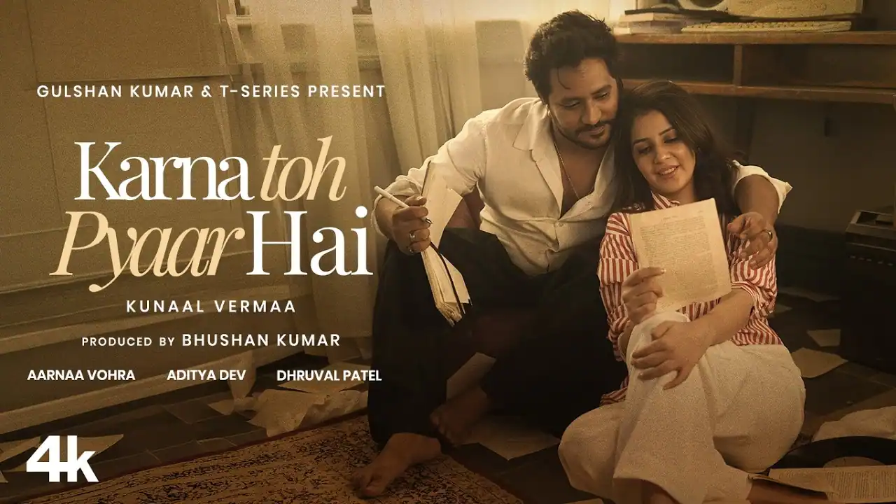 करना तो प्यार है Karna Toh Pyaar Hai Lyrics in Hindi – Kunaal Verma करना तो प्यार है Karna Toh Pyaar Hai Lyrics in Hindi – Kunaal Verma