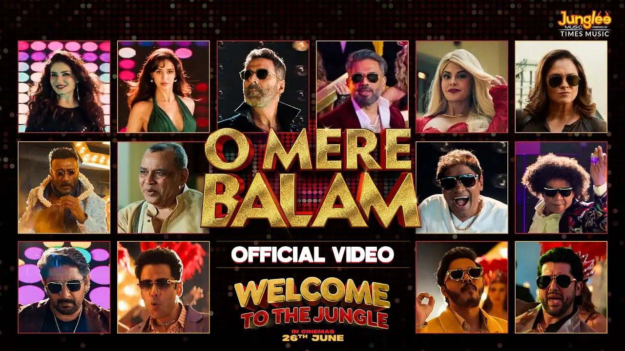 ओ मेरे बालम O Mere Balam Lyrics in Hindi – Welcome to the Jungle(2026) ओ मेरे बालम O Mere Balam Lyrics in Hindi – Welcome to the Jungle