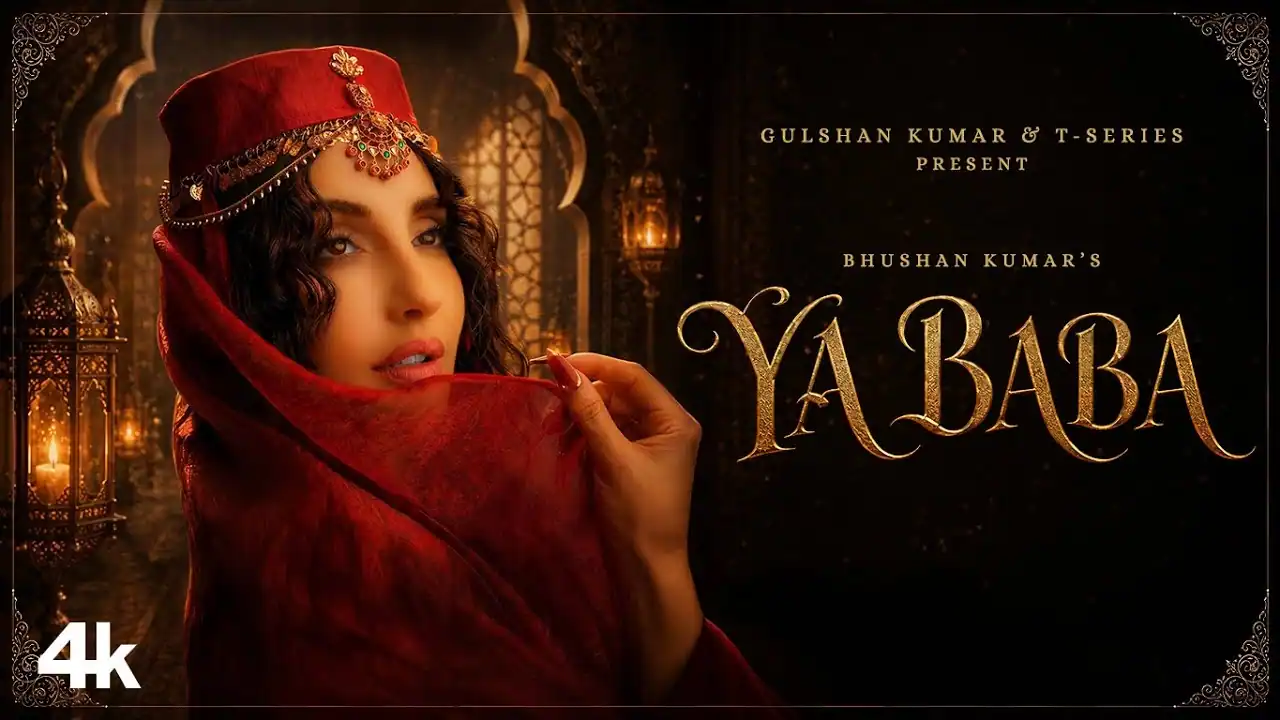 या बाबा Ya baba Lyrics in Hindi – Shilpa Rao & Nora Fatehi या बाबा Ya baba Lyrics in Hindi – Shilpa Rao & Nora Fatehi