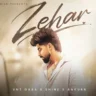 ज़हर Zehar Lyrics in Hindi – Vnt Gaba