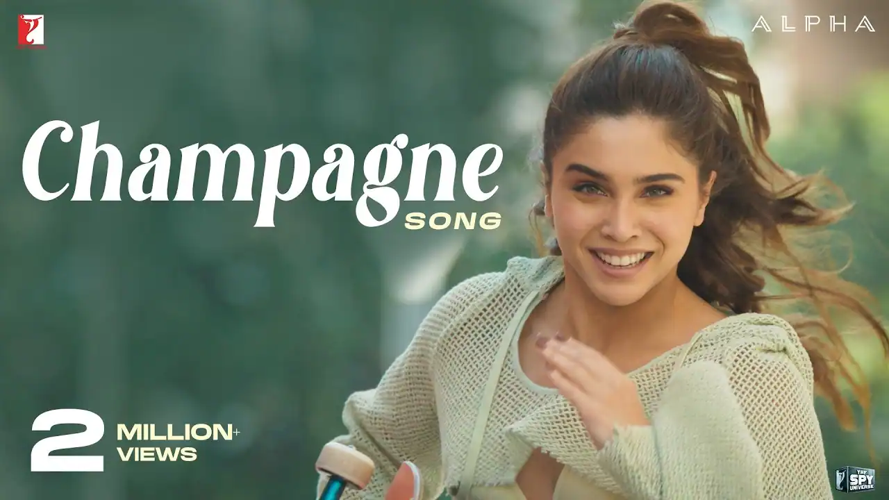 शैम्पेन Champagne Lyrics in Hindi – Alpha (2026) शैम्पेन Champagne Lyrics in Hindi – Alpha (2026)