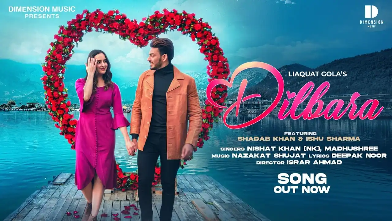 दिलबरा Dilbara Lyrics In Hindi - Nishat Khan (NK), Madhushree | Dilbara(2026) दिलबरा Dilbara Lyrics In Hindi - Nishat Khan (NK), Madhushree | Dilbara(2026)