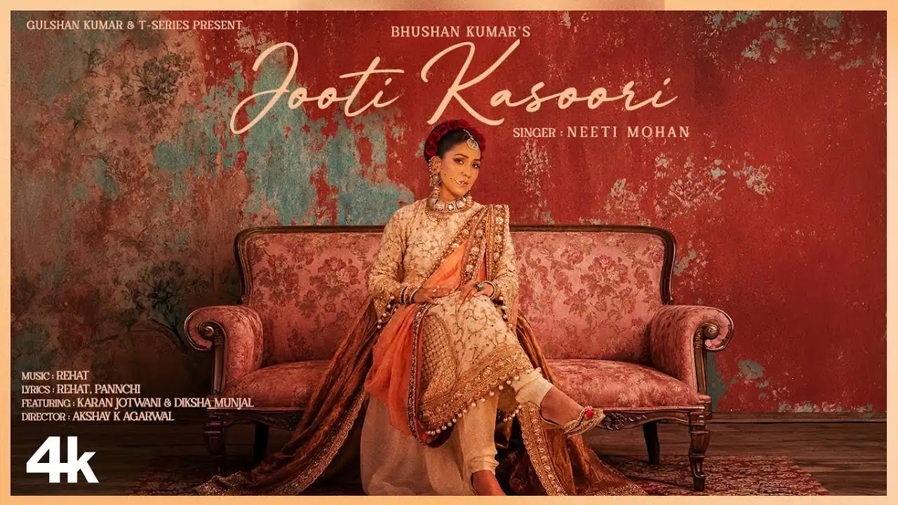 जूती कसूरी Jooti Kasoori Lyrics in Hindi – Neeti Mohan जूती कसूरी Jooti Kasoori Lyrics in Hindi – Neeti Mohan
