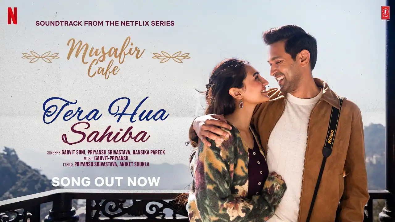 तेरा हुआ साहिबा Tera Hua Sahiba Lyrics in Hindi – Musafir Cafe(2026) तेरा हुआ साहिबा Tera Hua Sahiba Lyrics in Hindi – Musafir Cafe