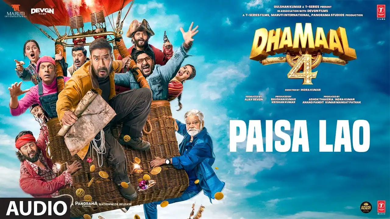 पैसा लाओ Paisa Lao Lyrics in Hindi – Dhamaal 4 (2026) पैसा लाओ Paisa Lao Lyrics in Hindi – Dhamaal 4