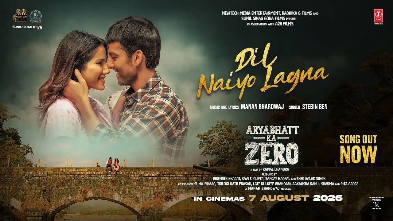 दिल नाइयो लगना Dil Naiyo Lagna Lyrics in Hindi – Aryabhatt Ka Zero(2026) दिल नाइयो लगना Dil Naiyo Lagna Lyrics in Hindi – Aryabhatt Ka Zero(2026)