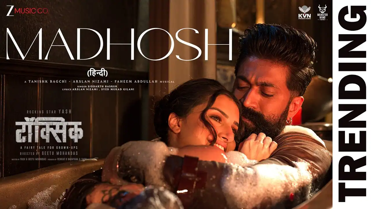मदहोश Madhosh Lyrics In Hindi- Toxic(2026) , Siddharth Basrur मदहोश Madhosh Lyrics In Hindi- Toxic(2026) , Siddharth Basrur