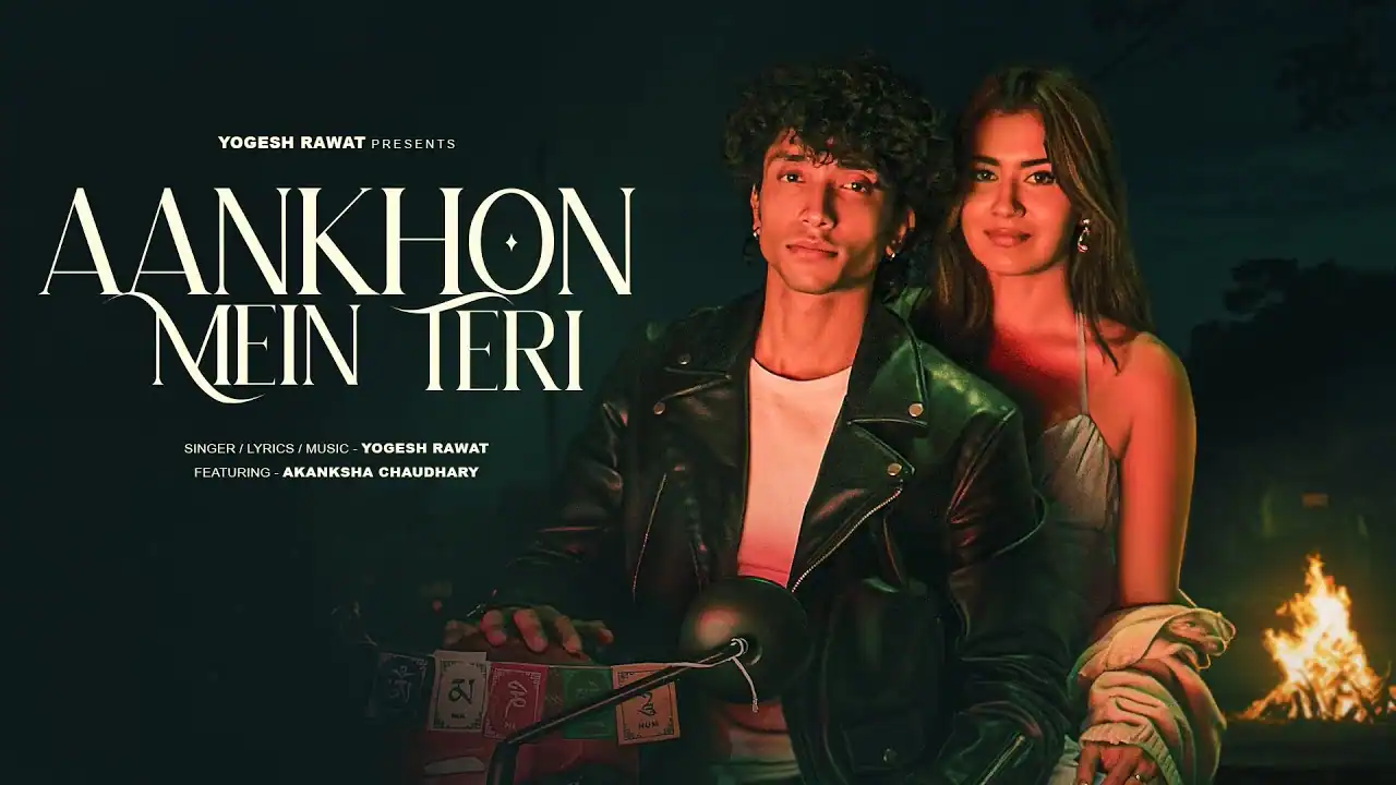 आंखों में तेरी Aankhon Mein Teri Lyrics In Hindi- Yogesh Rawat | Aankhon Mein Teri(2026) आंखों में तेरी Aankhon Mein Teri Lyrics In Hindi- Yogesh Rawat | Aankhon Mein Teri