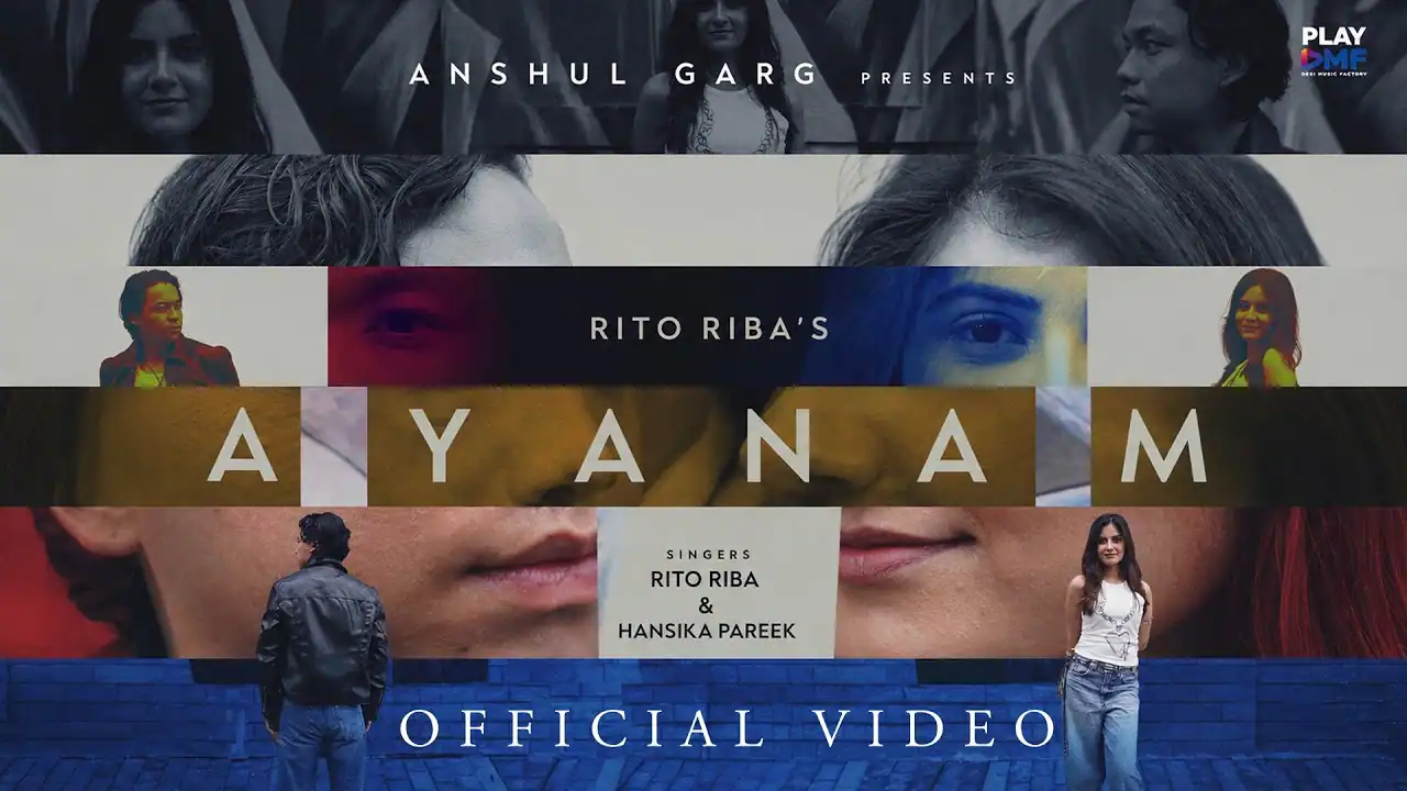 अयनम् Ayanam (Mi Amore) Lyrics in Hindi – Rito Riba & Hansika pareek अयनम् Ayanam (Mi Amore) Lyrics in Hindi – Rito Riba & Hansika pareek