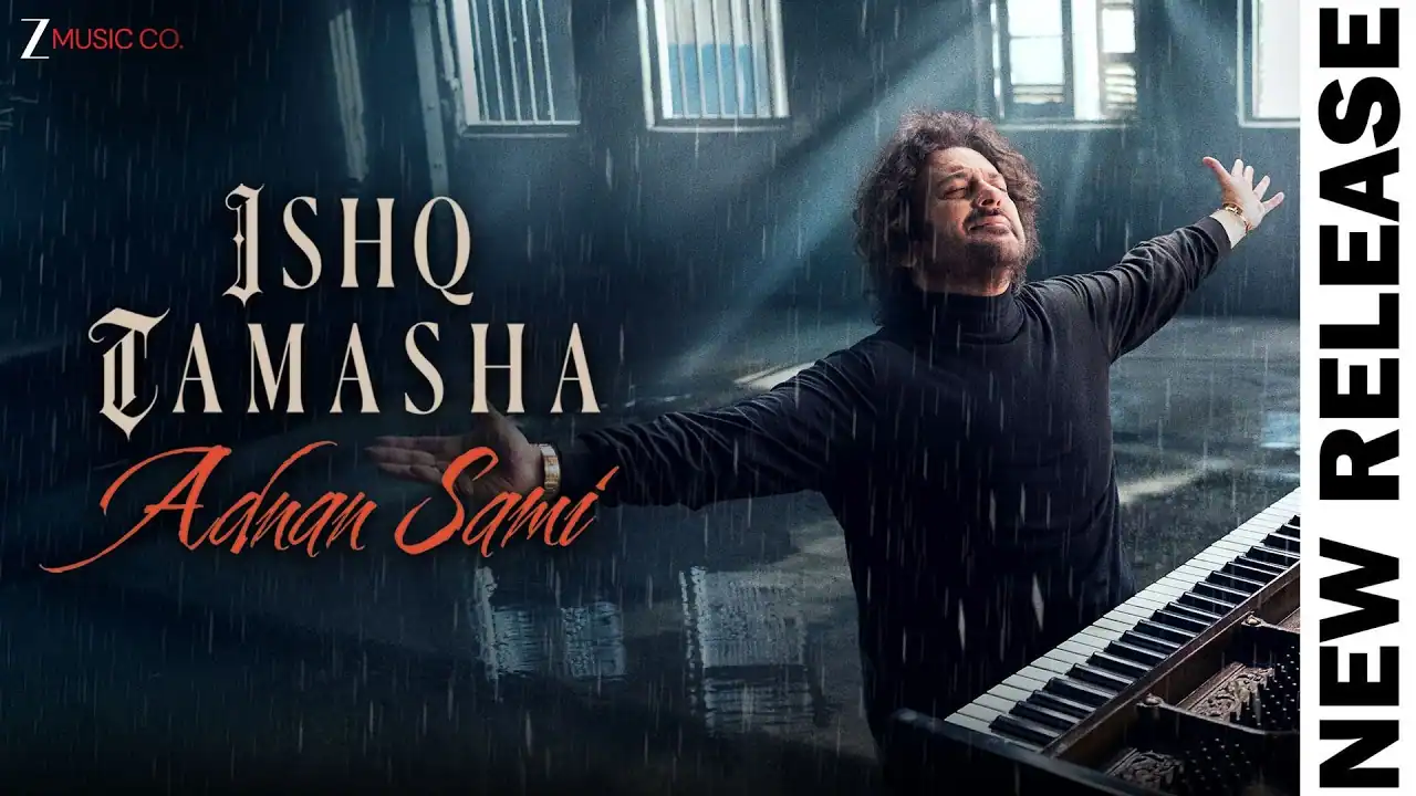 इश्क़ तमाशा Ishq Tamasha Lyrics in Hindi – Adnan Sami इश्क़ तमाशा Ishq Tamasha Lyrics in Hindi – Adnan Sami