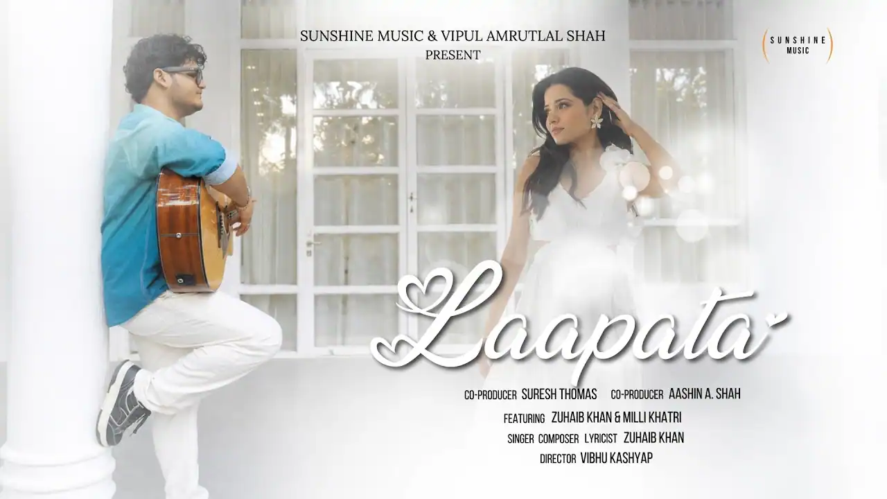 लापता Laapata Lyrics in Hindi – Zuhaib Khan लापता Laapata Lyrics in Hindi – Zuhaib Khan