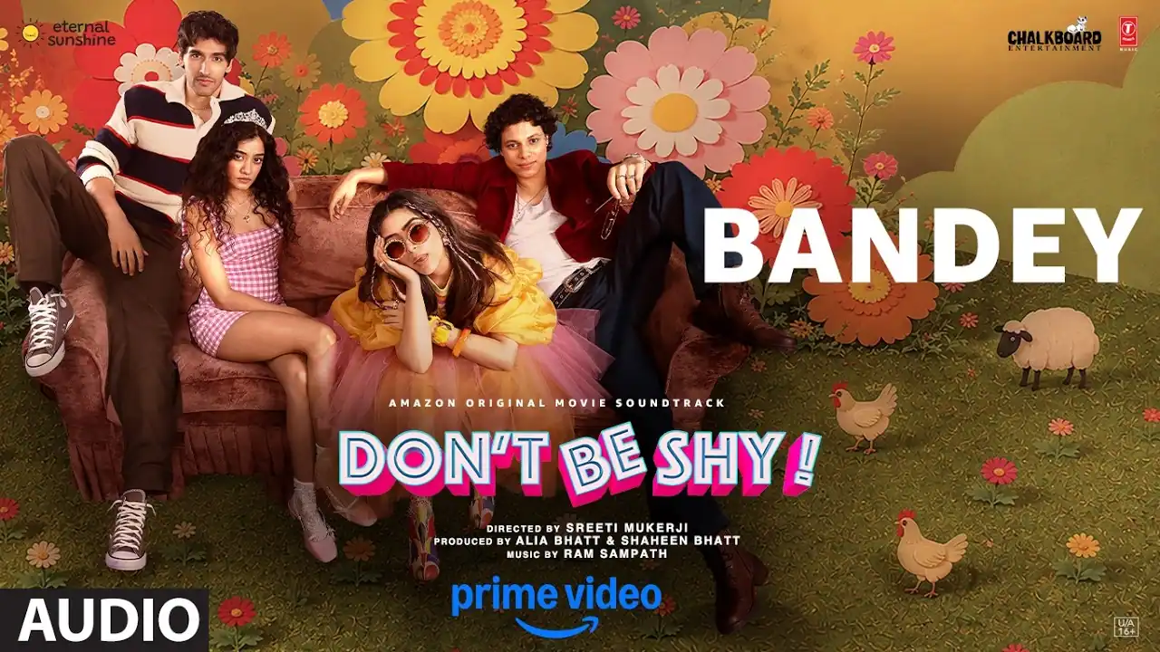 बन्दे Bandey Lyrics in Hindi – Don’t By Shy(2026) बन्दे Bandey Lyrics in Hindi – Don’t By Shy