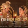 यह प्रेम मोल लिया Yeh Prem Mol Liya (Title Track) Lyrics In Hindi - Shreya Ghoshal | Shreya Ghoshal, Nihal Tauro