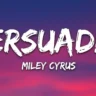 Bass Persuades Lyrics In Hindi– Miley Cyrus