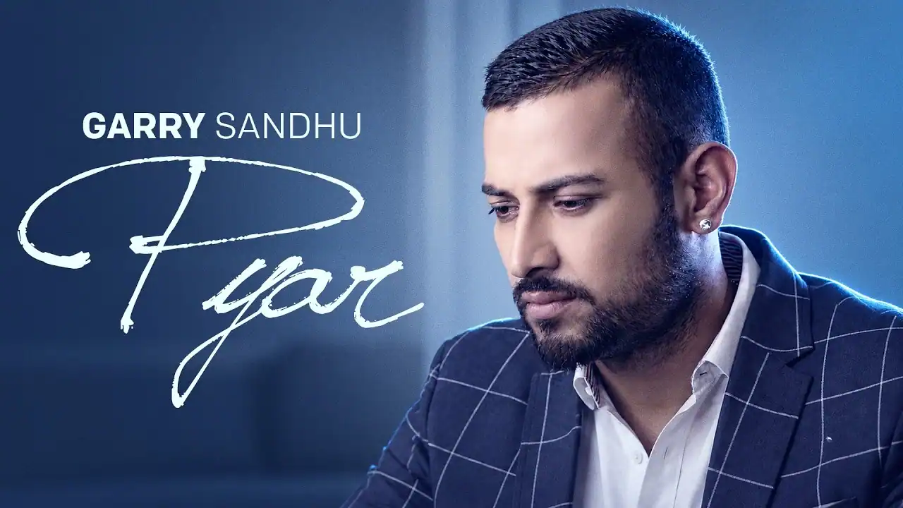 प्यार Pyar Lyrics In HIndi - Garry Sandhu | Pyar(2026) प्यार Pyar Lyrics In HIndi - Garry Sandhu | Pyar