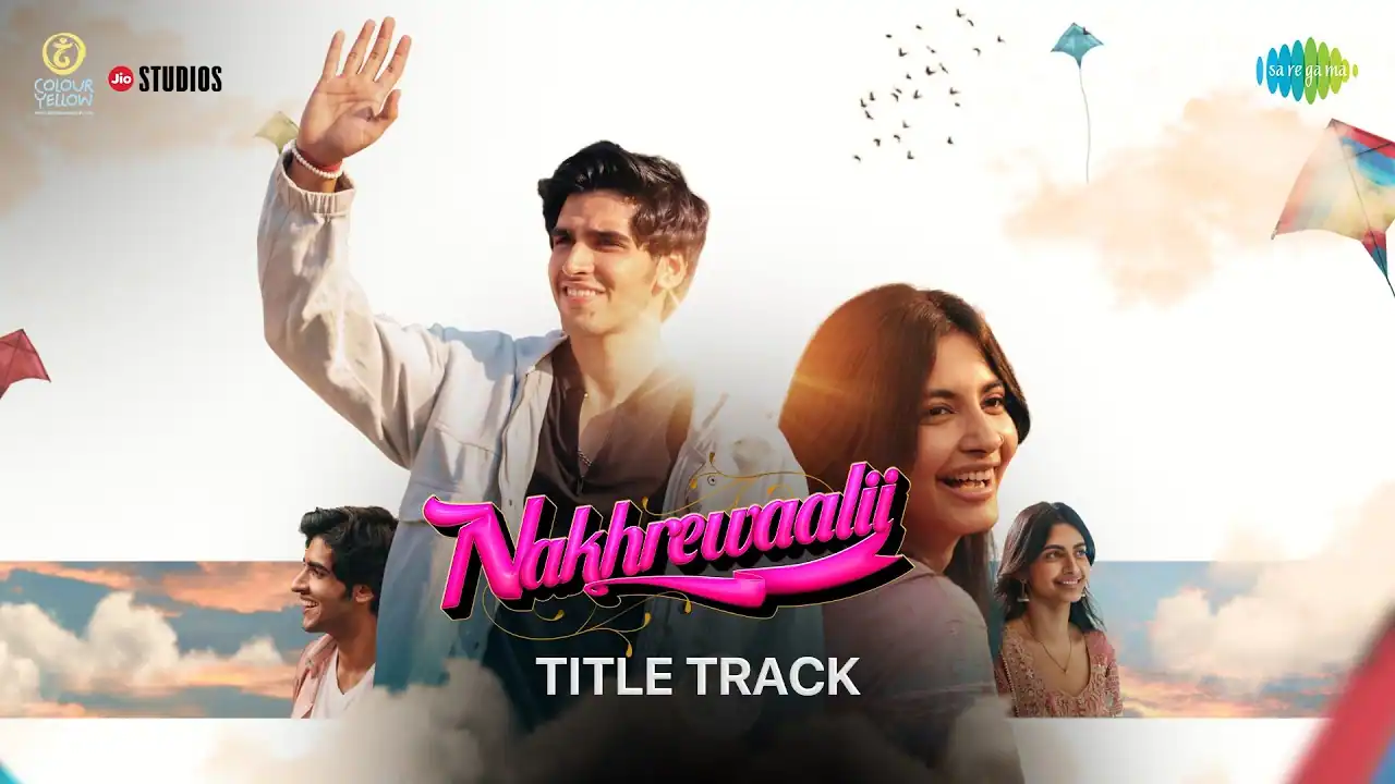 नखरेवाली Nakhrewaalii Lyrics in Hindi – Title Track(2026) नखरेवाली Nakhrewaalii Lyrics in Hindi – Title Track