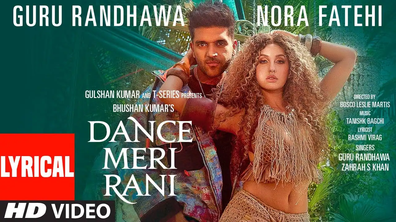 डांस मेरी रानी Dance Meri Rani Lyrics In Hindi - Guru Randhawa, Zahrah S Khan | Dance Meri Rani(2026) डांस मेरी रानी Dance Meri Rani Lyrics In Hindi - Guru Randhawa, Zahrah S Khan | Dance Meri Rani(2026)